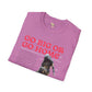 Go big or go home unisex softstyle tee Funky African