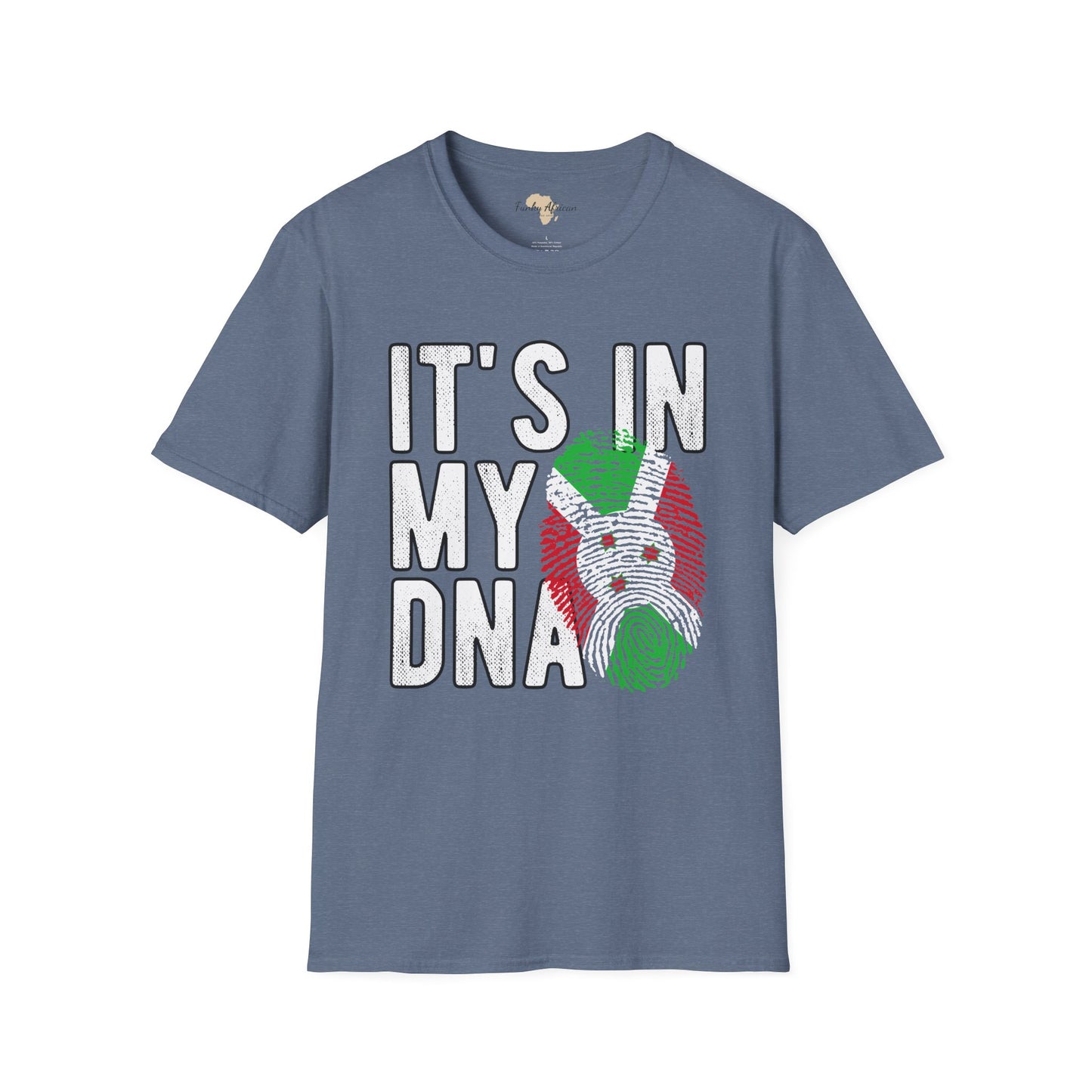 it's in my DNA unisex tee - Burundi