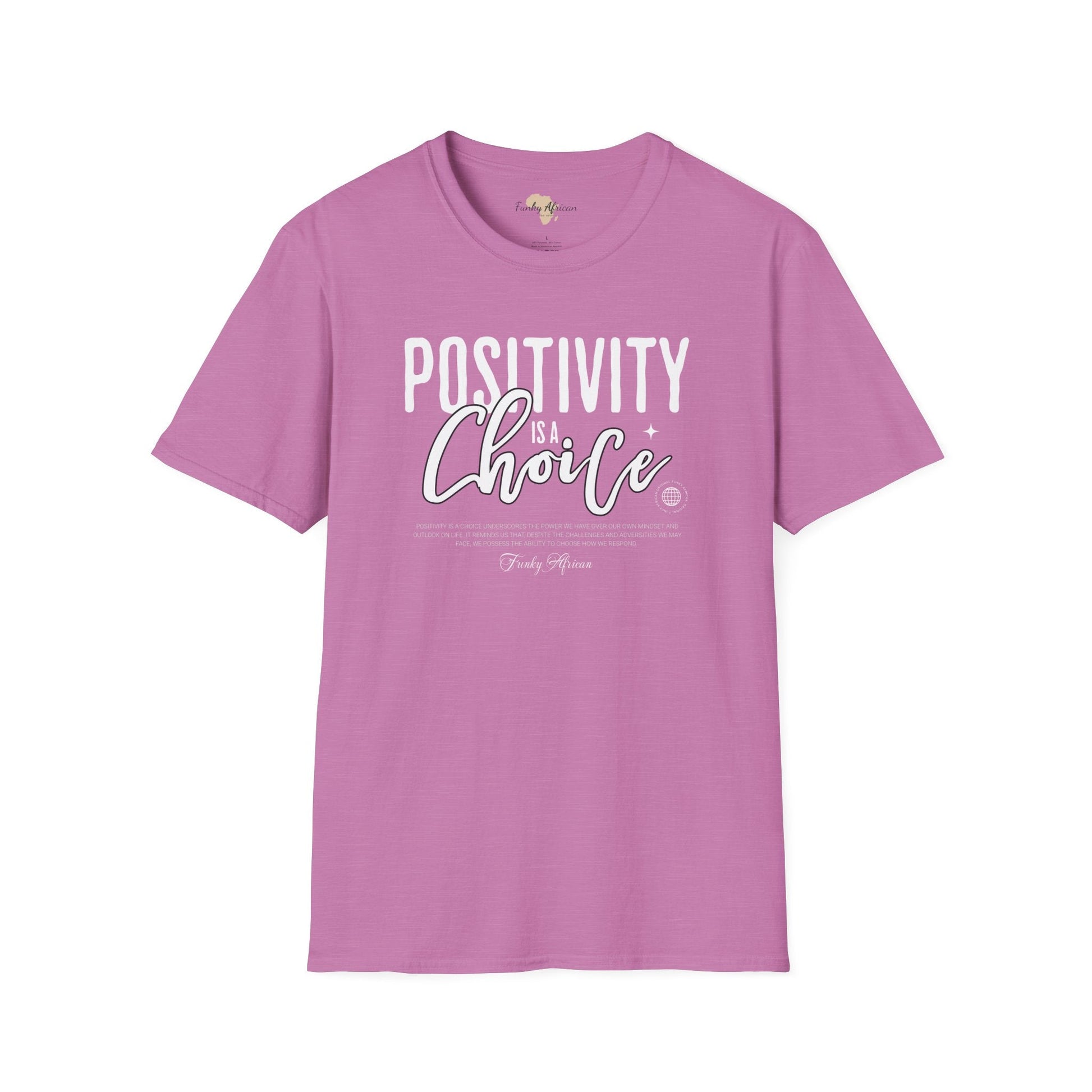 Positivity is a choice unisex softstyle tee Funky African
