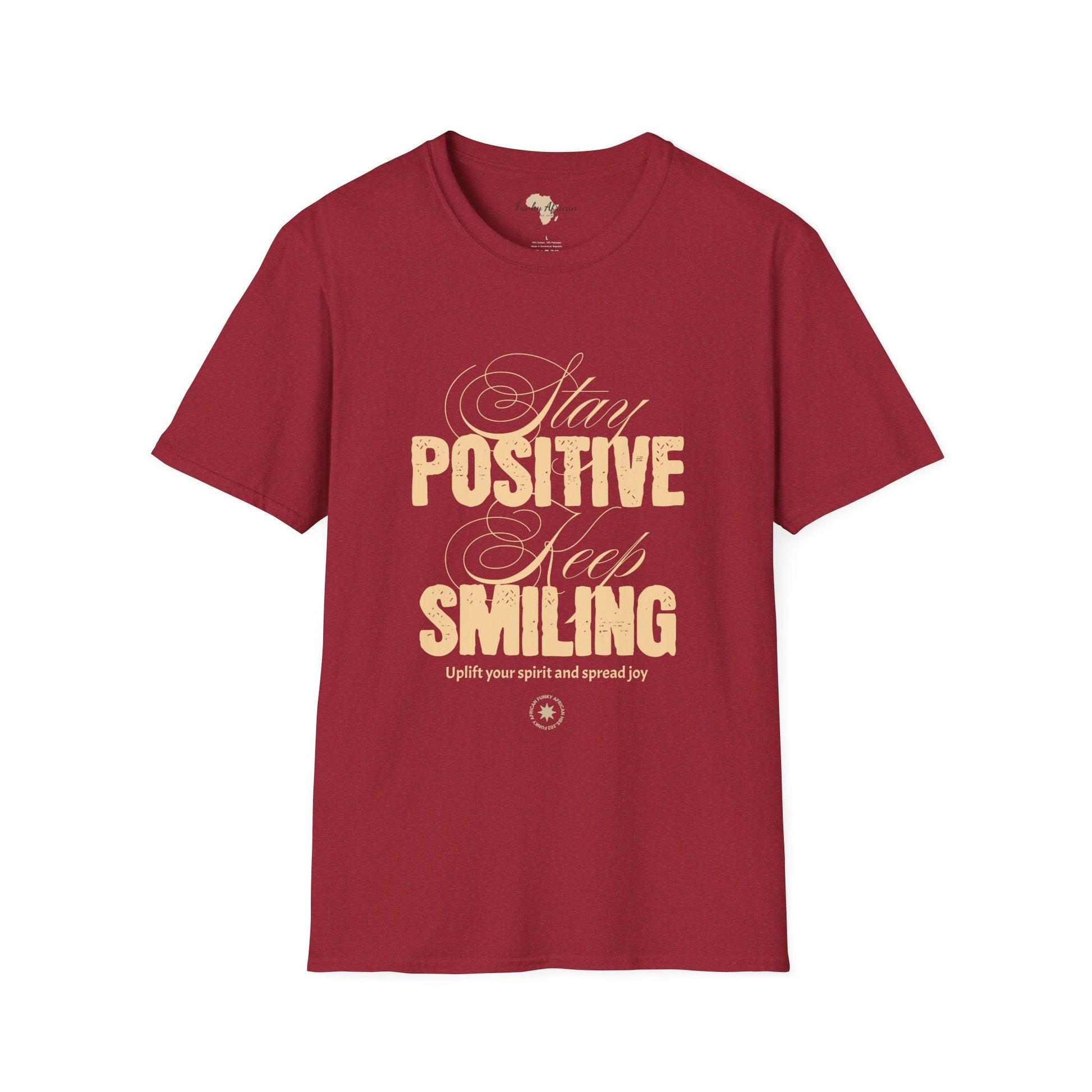 Stay positive unisex softstyle tee Funky African