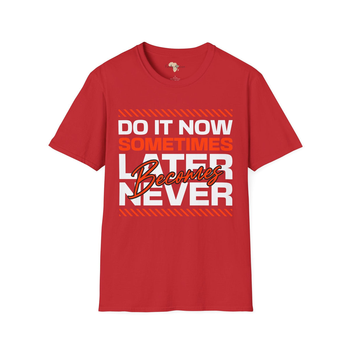 Do it now unisex tee Funky African