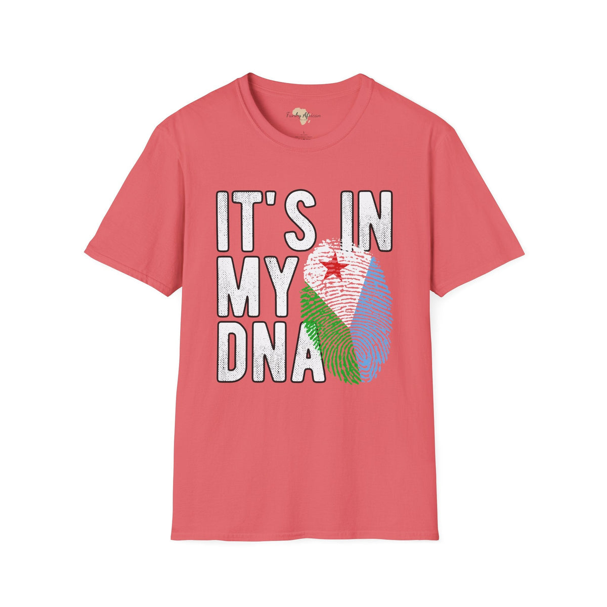 it's in my DNA unisex tee - Djibouti Funky African