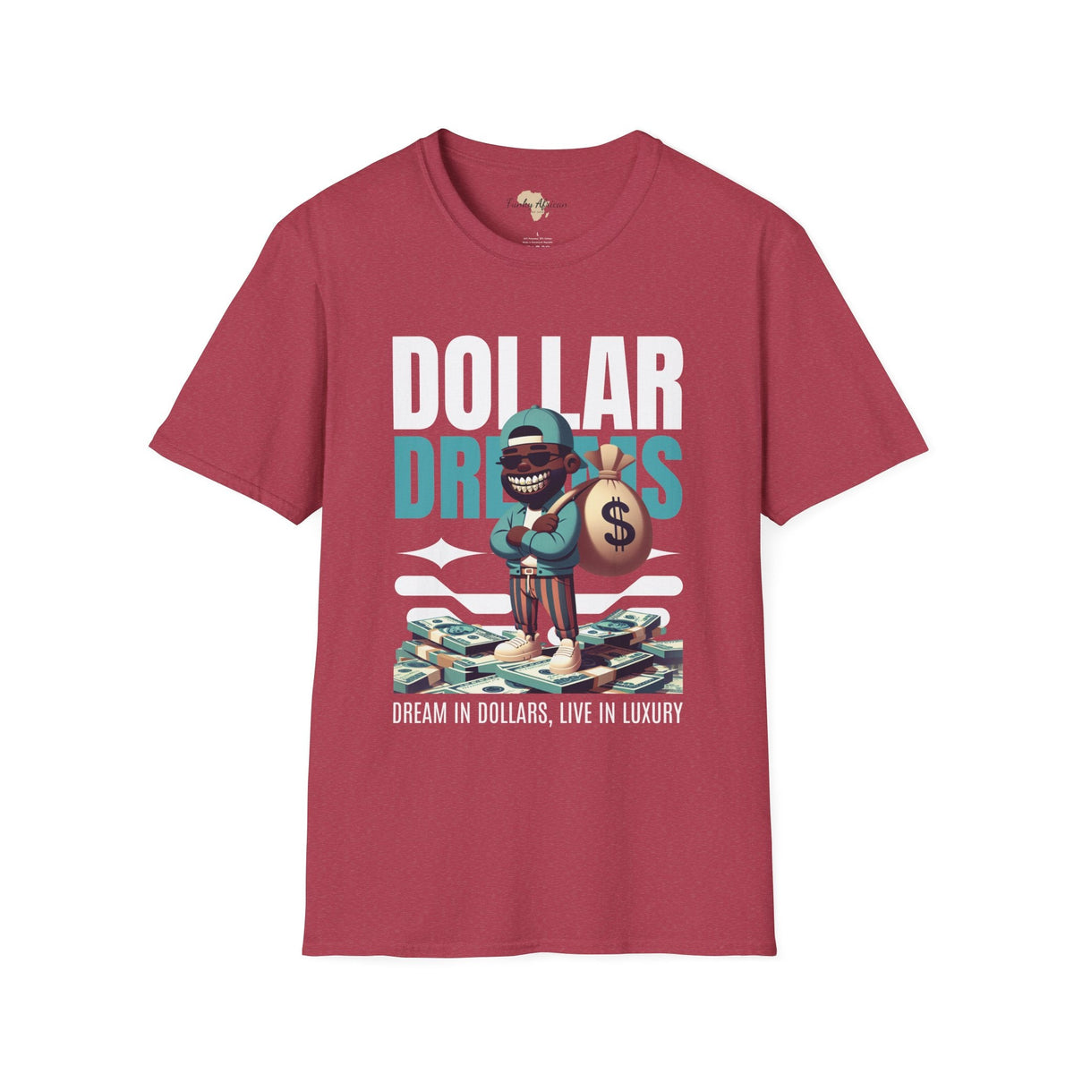 Dream in dollars unisex softstyle tee Funky African
