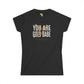 You're Gold Women's Softstyle Tee Printify
