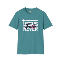 Jesus Never fails unisex tee Funky African