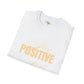 Stay positive unisex softstyle tee Funky African