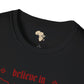 Believe unisex tee Funky African