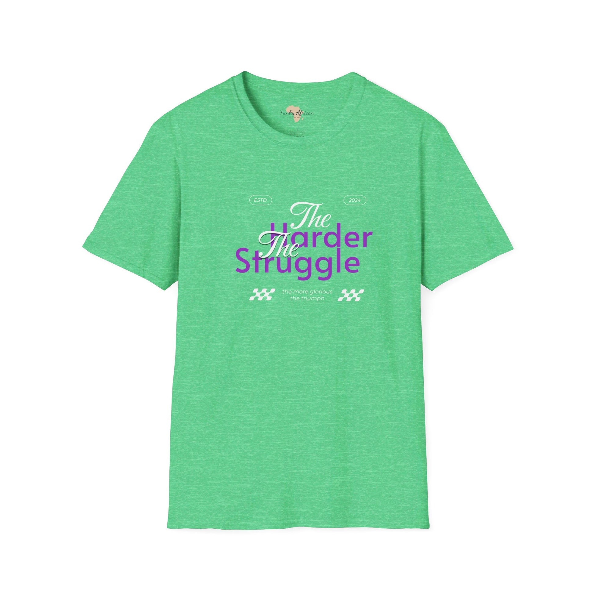 The harder the struggle unisex softstyle tee Funky African