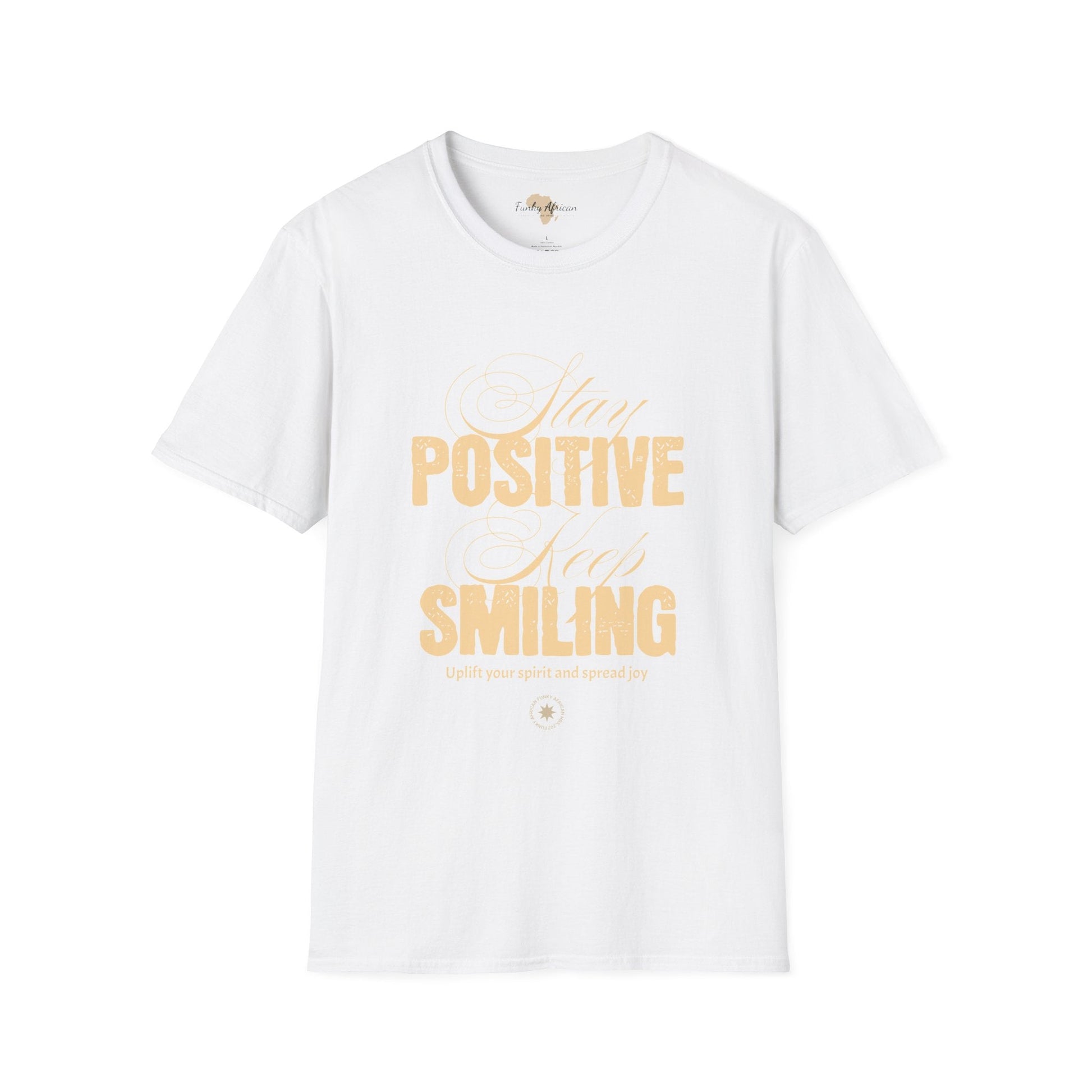 Stay positive unisex softstyle tee Funky African