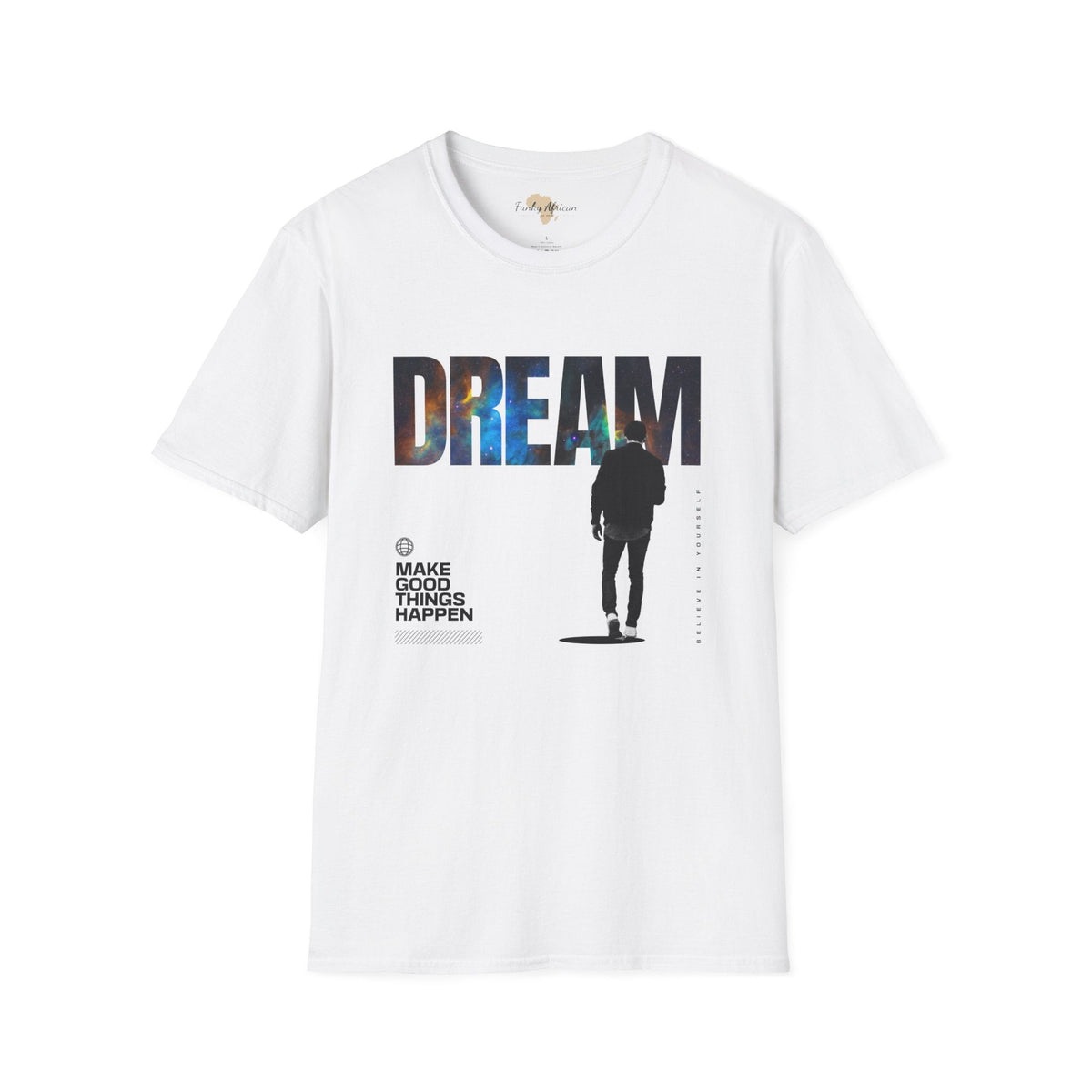 Dream unisex tee Funky African
