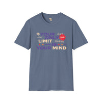 Your only limit unisex softstyle tee Printify
