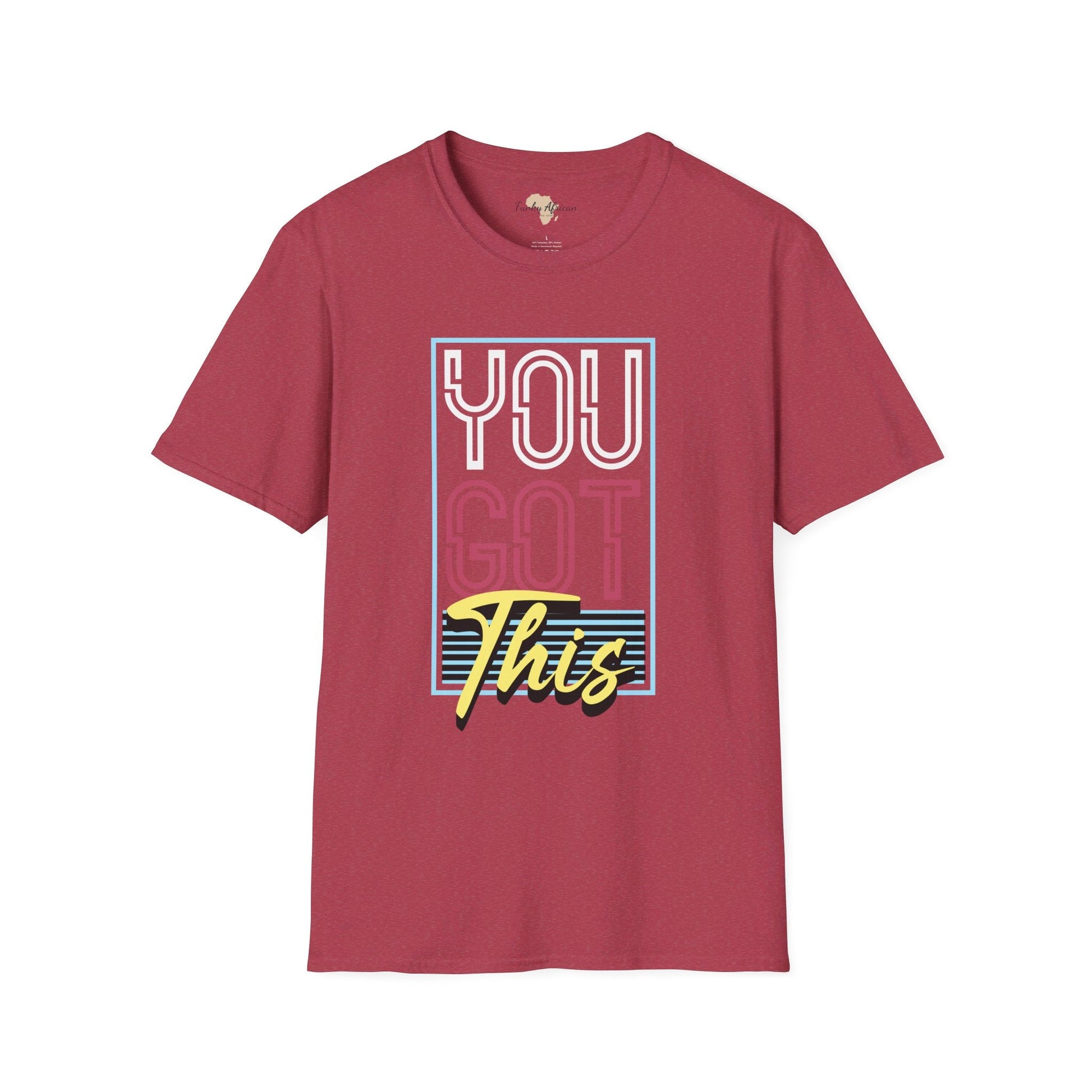 You got this unisex softstyle tee Printify