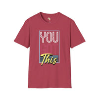 You got this unisex softstyle tee Printify