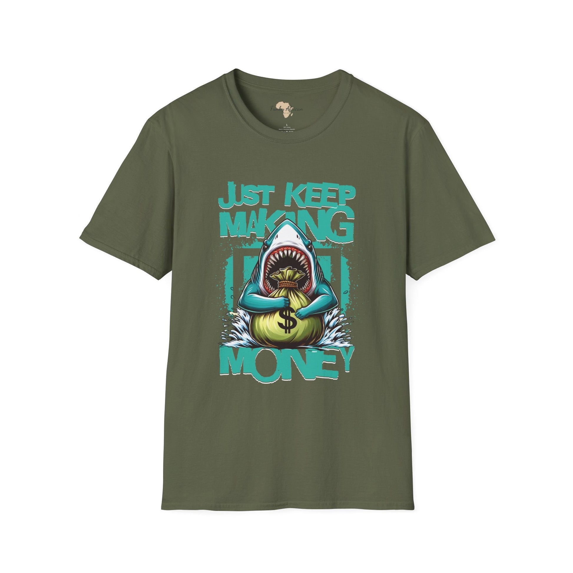 Just keep making money unisex softstyle tee Funky African