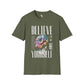 Believe in yourself unisex softstyle tee Funky African