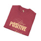 Stay positive unisex softstyle tee Funky African