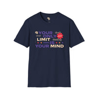 Your only limit unisex softstyle tee Printify