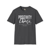 Positivity is a choice unisex softstyle tee Funky African