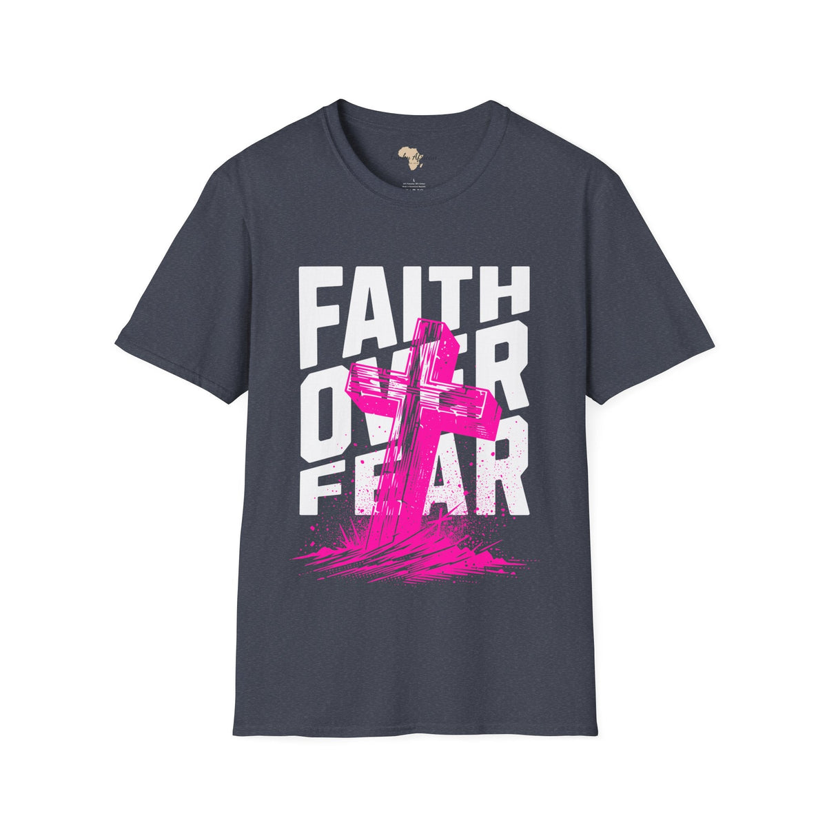Faith over fear unisex tee Funky African