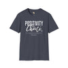 Positivity is a choice unisex softstyle tee Funky African