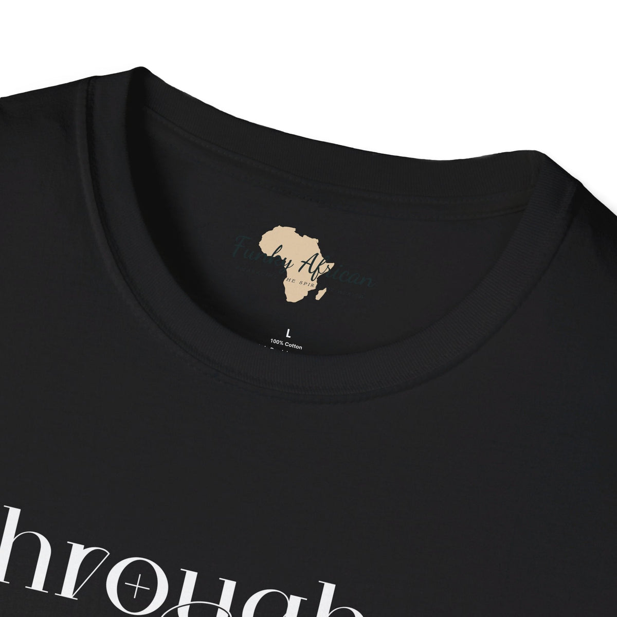 Through struggle unisex softstyle tee Printify