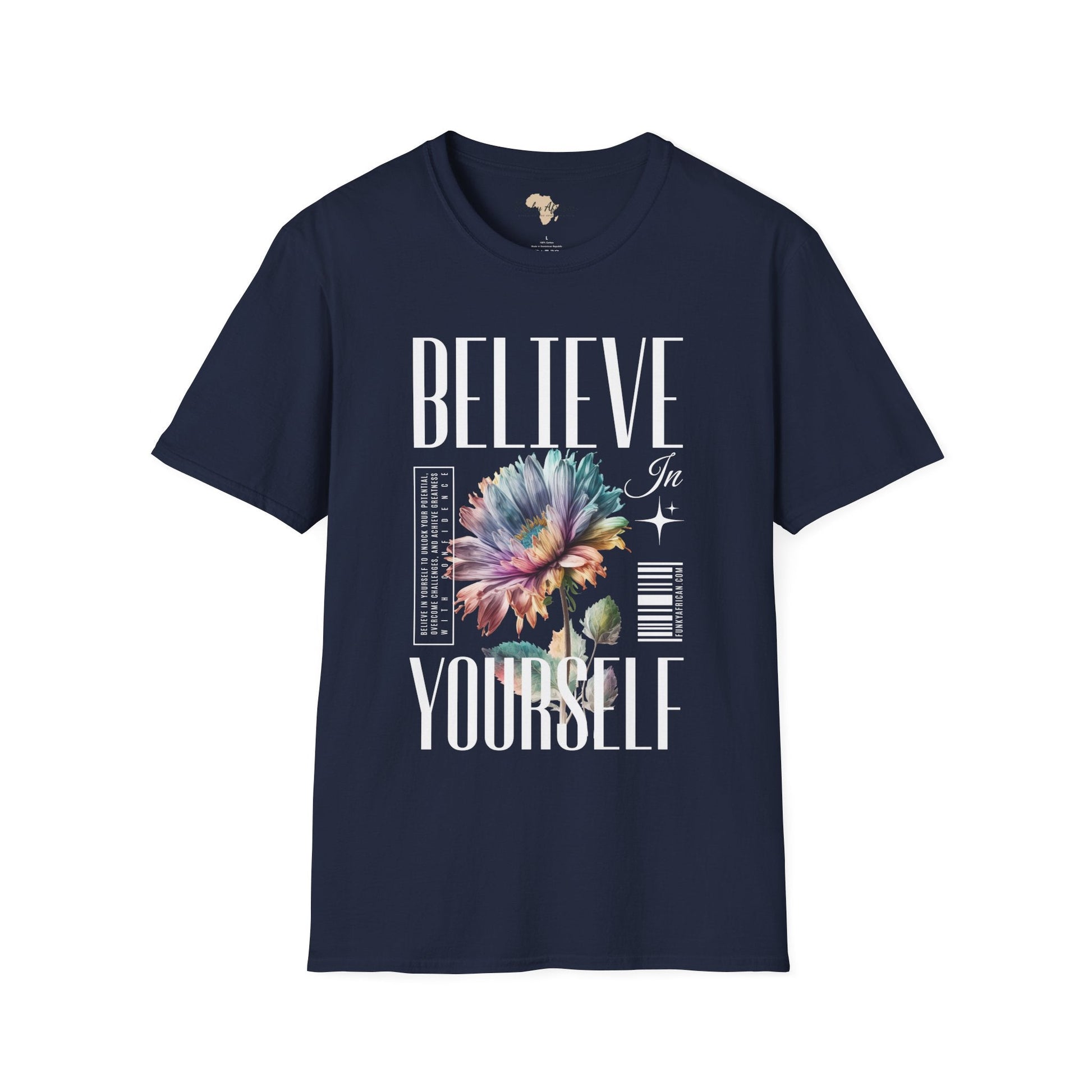 Believe in yourself unisex softstyle tee Funky African