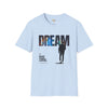 Dream unisex tee Funky African