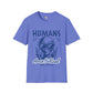 Humans aren't real unisex tee Funky African