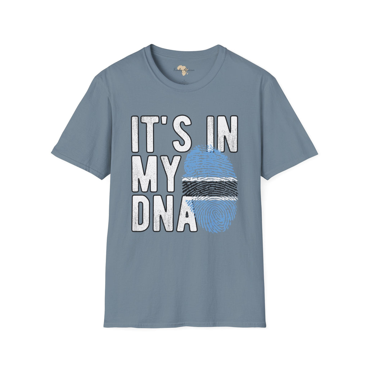 it's in my DNA unisex tee - Botswana Funky African