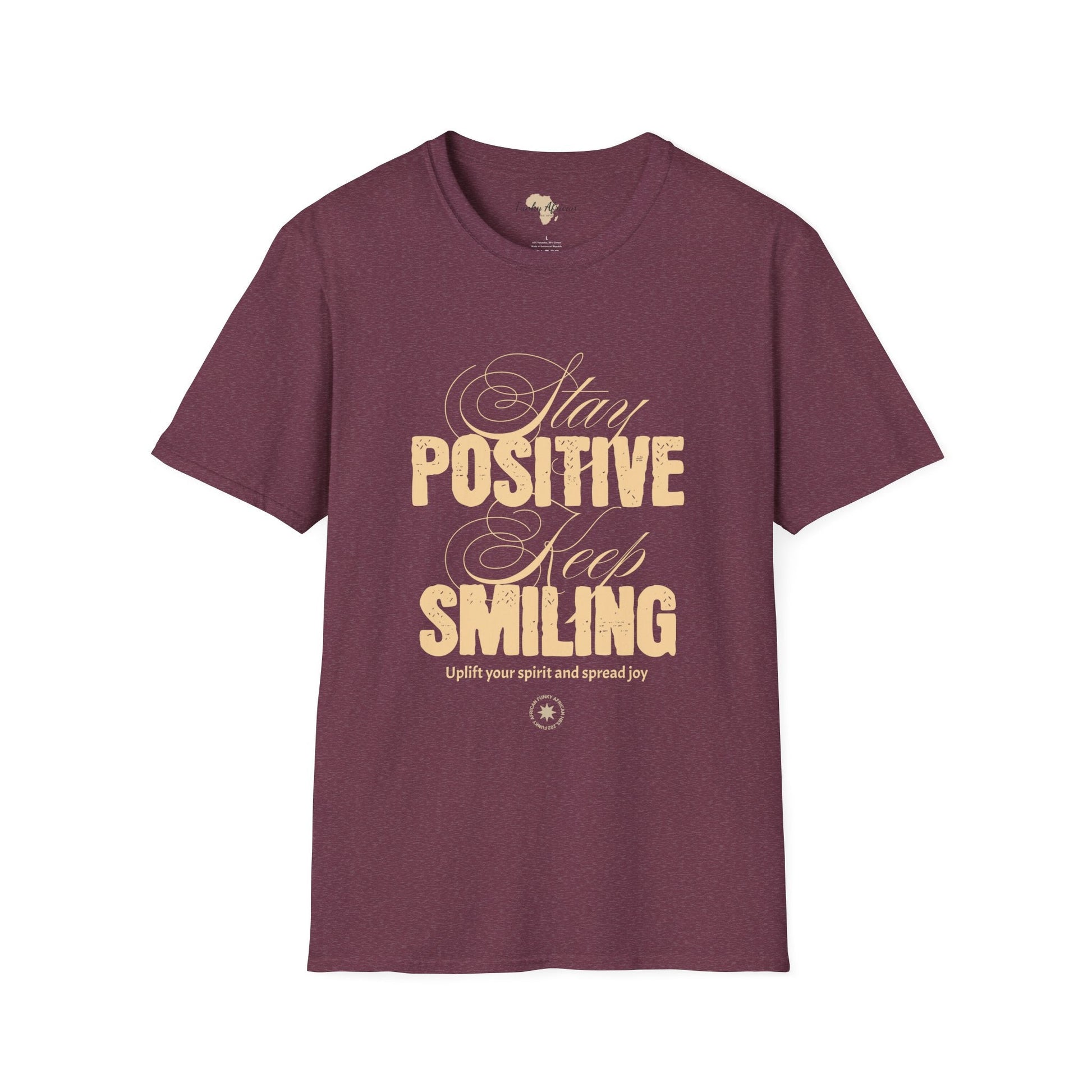 Stay positive unisex softstyle tee Funky African