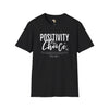 Positivity is a choice unisex softstyle tee Funky African