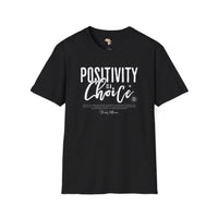 Positivity is a choice unisex softstyle tee Funky African