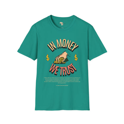 In money we trust unisex softstyle tee