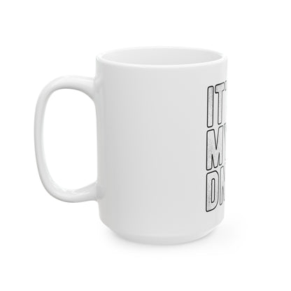 Ceramic Mug, (11oz, 15oz)