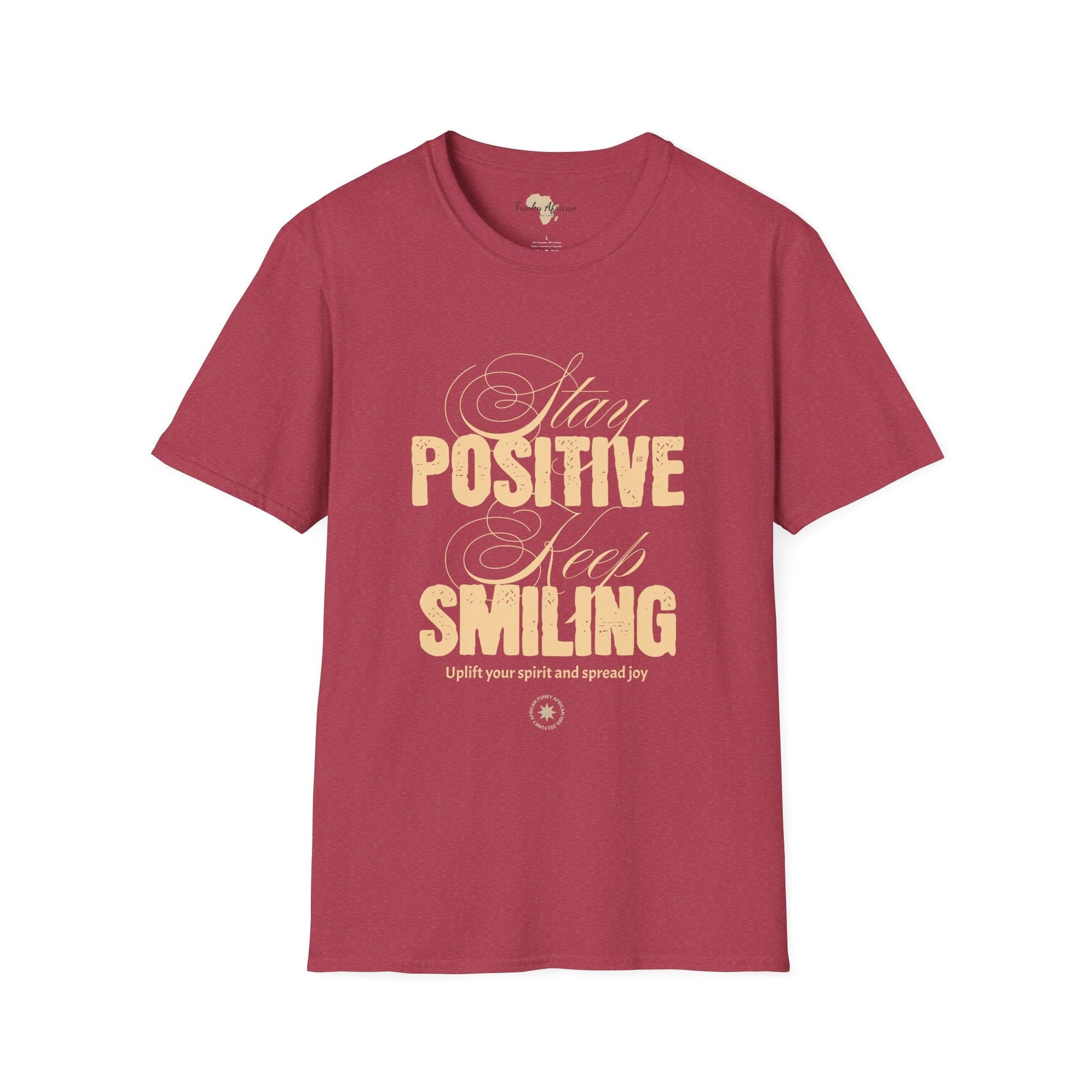 Stay positive unisex softstyle tee Funky African