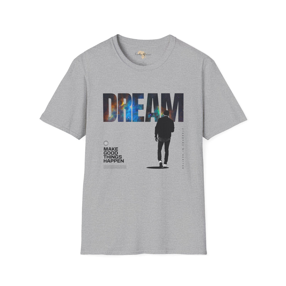 Dream unisex tee Funky African