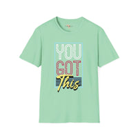 You got this unisex softstyle tee Printify