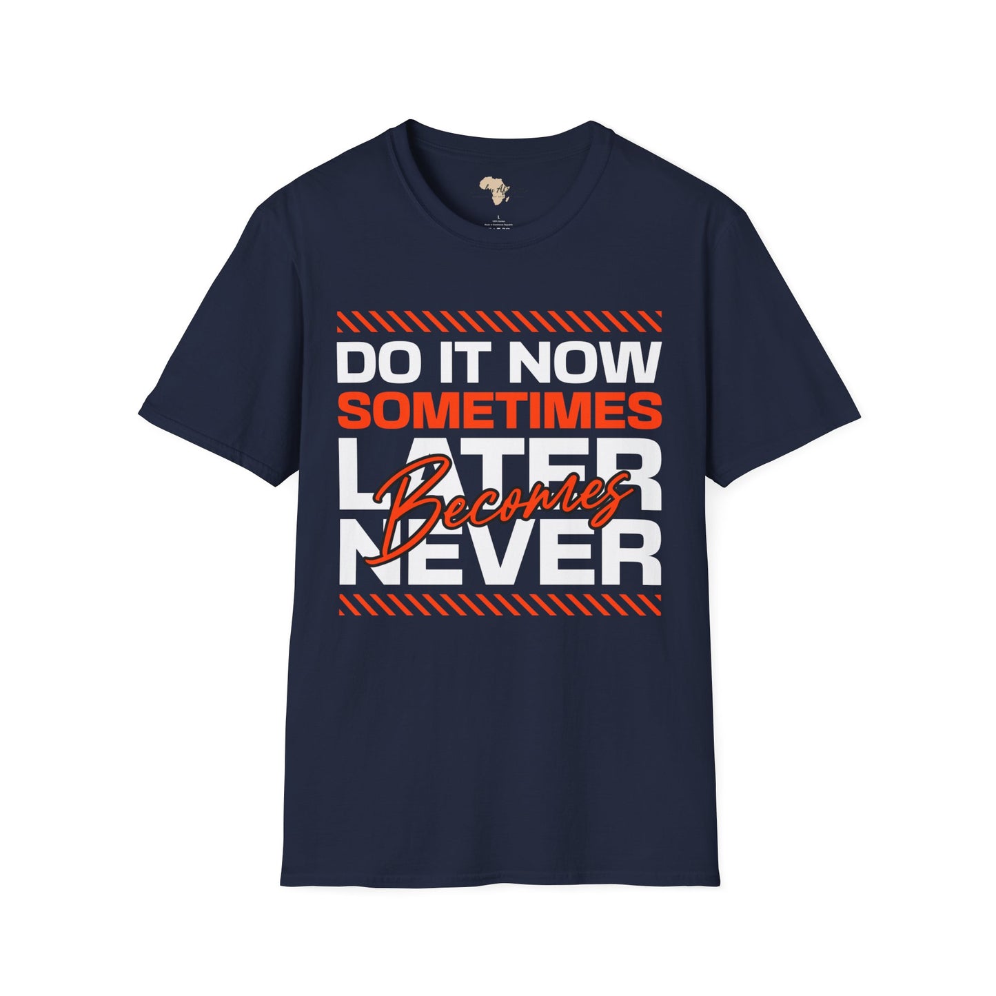 Do it now unisex tee