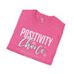 Positivity is a choice unisex softstyle tee Funky African