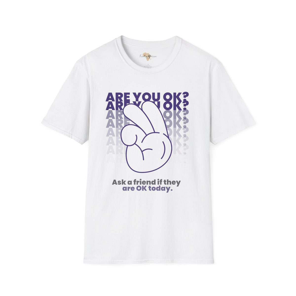 Are you ok unisex softstyle tee Funky African