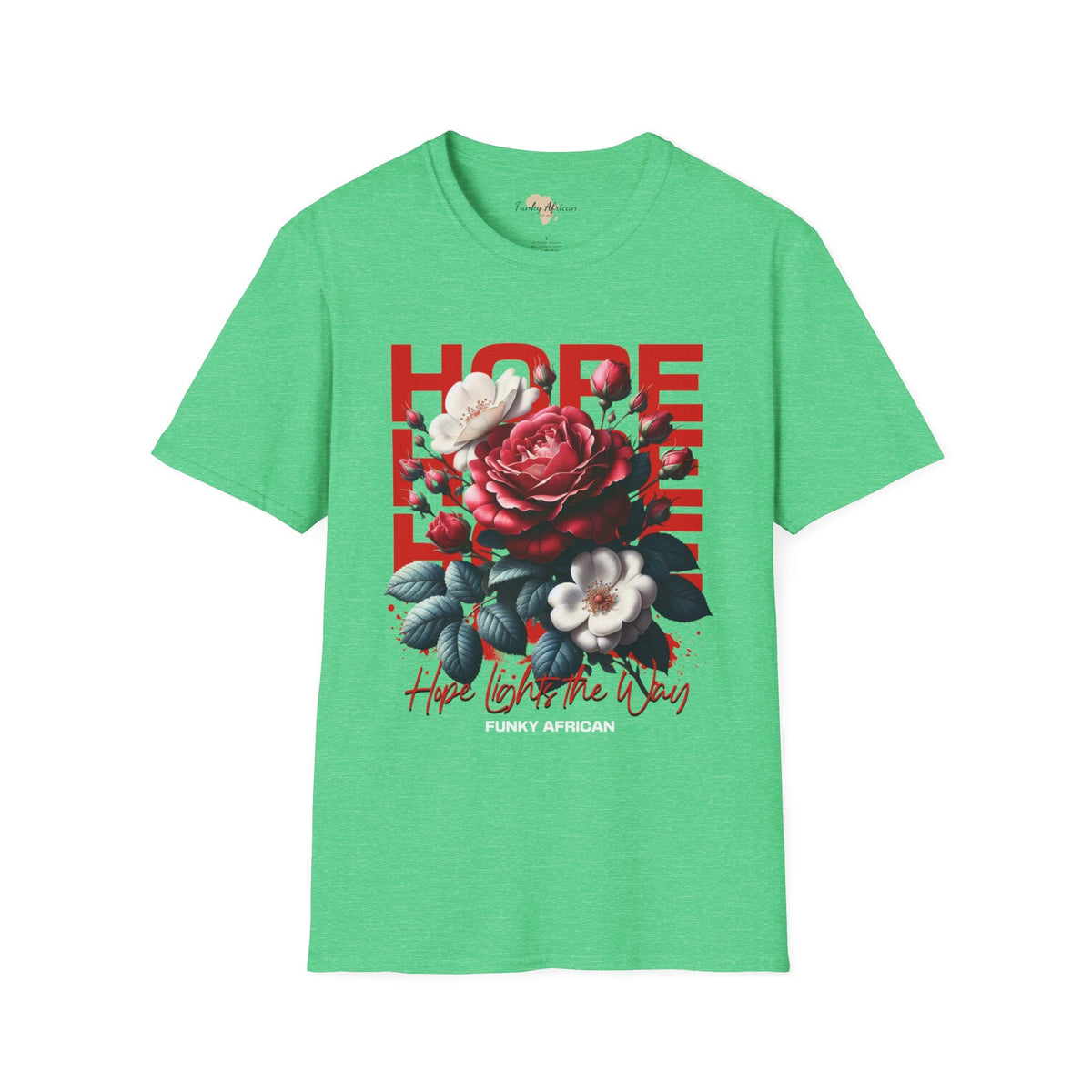 Hope lights the way unisex tee Funky African