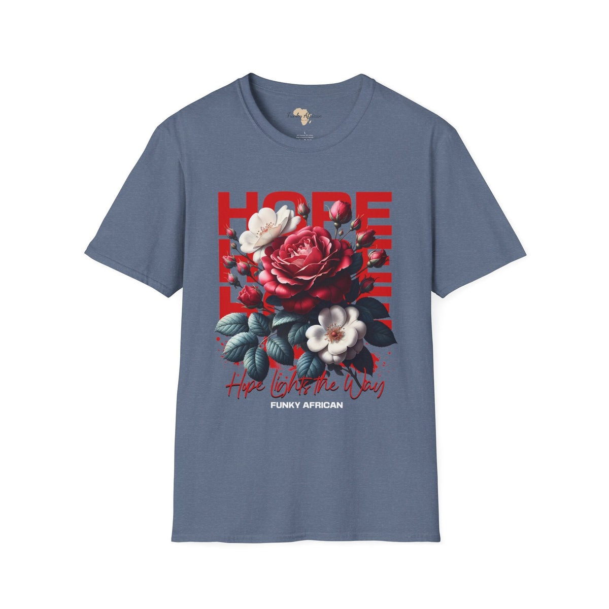 Hope lights the way unisex tee Funky African