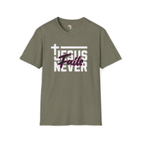 Jesus Never fails unisex tee Funky African