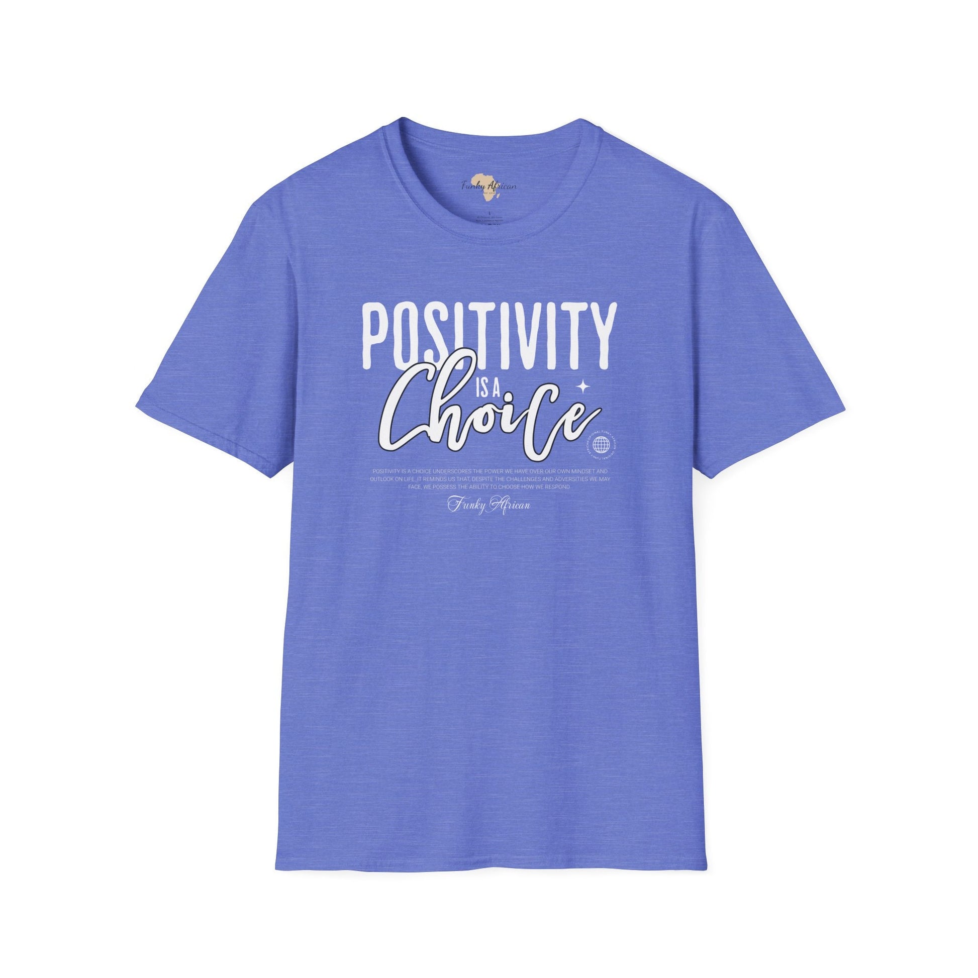 Positivity is a choice unisex softstyle tee Funky African