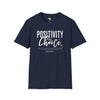 Positivity is a choice unisex softstyle tee Funky African