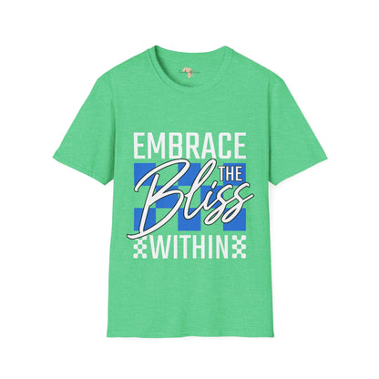 Embrace the bliss within unisex tee