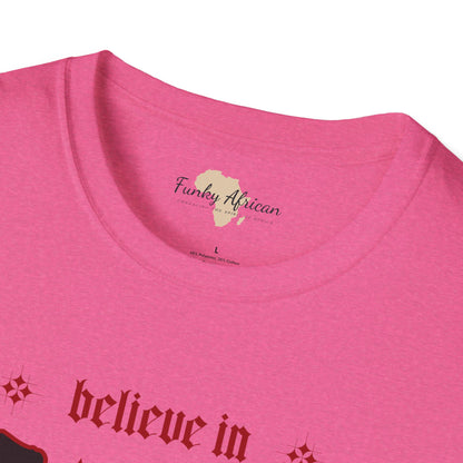 Believe unisex tee