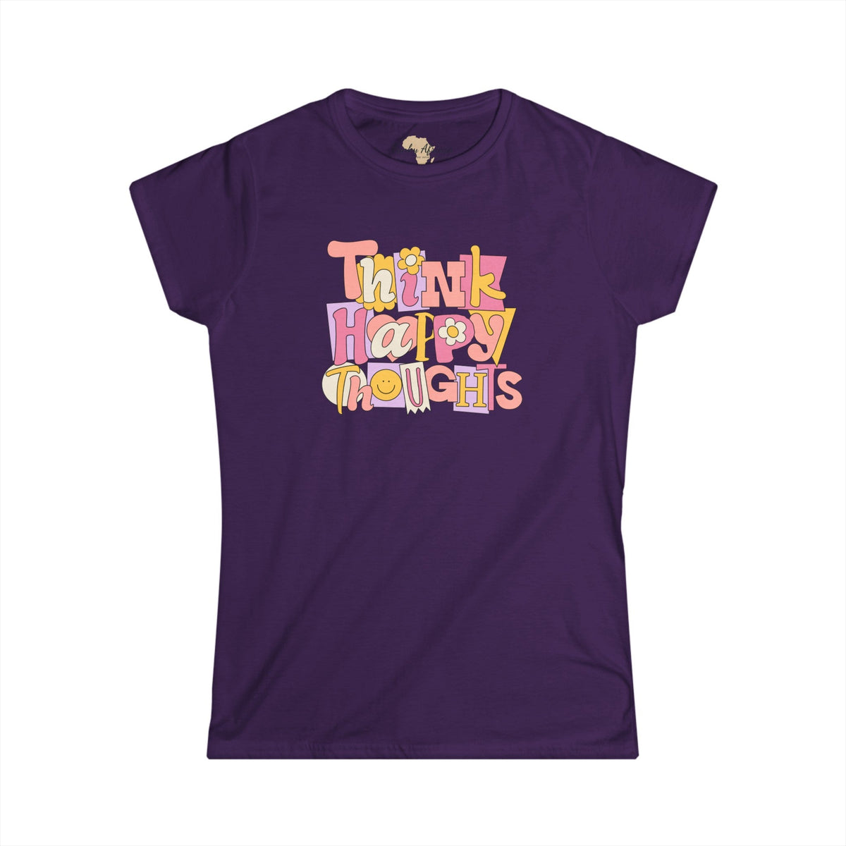 Think Happy Thoughts Women's Softstyle Tee Funky African