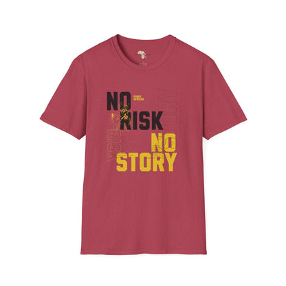 No risk No story unisex tee