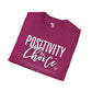 Positivity is a choice unisex softstyle tee Funky African